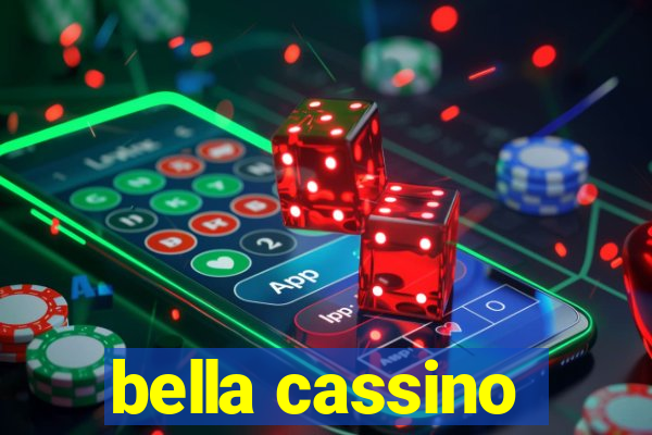 bella cassino